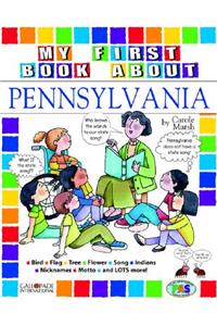 My First Book about Pennsylvia!