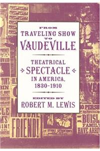 From Traveling Show to Vaudeville