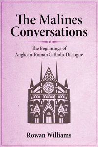 The Malines Conversations