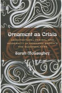 Ornament As Crisis