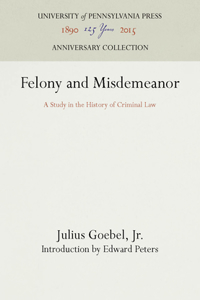 Felony and Misdemeanor