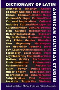 Dictionary of Latin American Cultural Studies