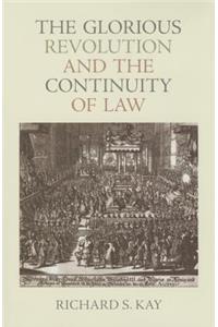 Glorious Revolution and the Continuity of Law