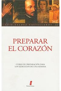 Preparar el Corazon