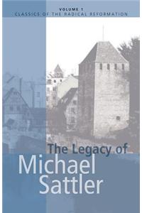Legacy of Michael Sattler