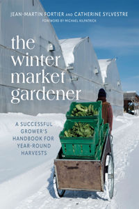 The Winter Market Gardener