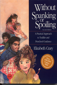 Without Spanking or Spoiling