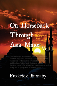 On Horseback Through Asia Minor