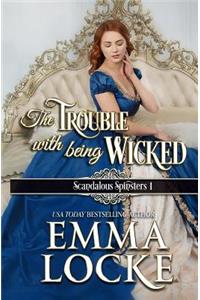 The Trouble with Being Wicked