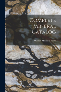 Complete Mineral Catalog