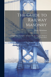 Guide to Railway Masonry