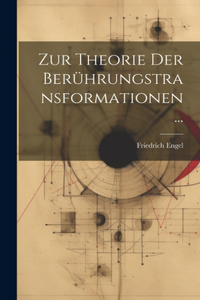 Zur Theorie Der Berührungstransformationen ...