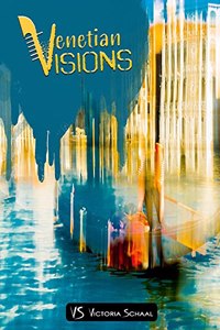 Venetian Visions