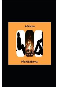 African Meditations