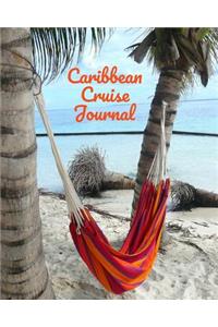 Caribbean Cruise Journal