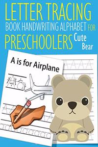 Letter Tracing Book Handwriting Alphabet for Preschoolers Cute Bear
