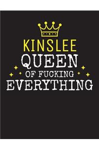 KINSLEE - Queen Of Fucking Everything