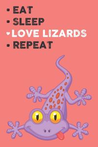 Eat Sleep Love Lizard Repeat