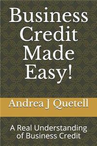 Business Credit Made Easy!