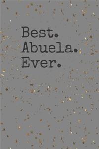 Best Abuela Ever