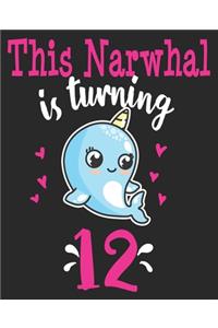 This Narwhal Is Turning 12