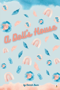 A Doll's House