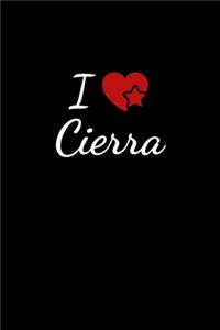 I love Cierra