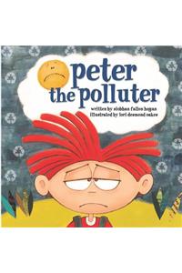 Peter the Polluter