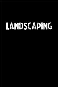Landscaping