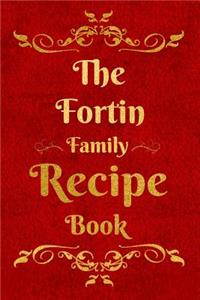 The Fortin Family Recipe Book