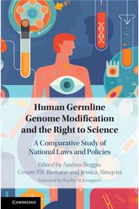 Human Germline Genome Modification and the Right to Science