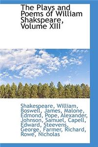 The Plays and Poems of William Shakspeare, Volume XIII