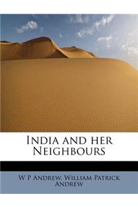 India and Her Neighbours