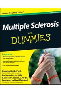 Multiple Sclerosis For Dummies 2e