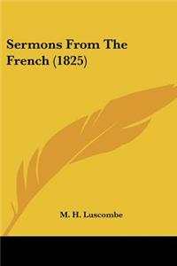 Sermons From The French (1825)