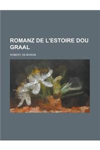 Romanz de L'Estoire Dou Graal
