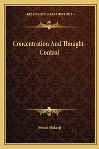 Concentration and Thought-Control
