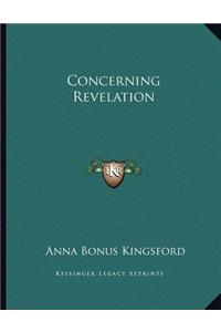 Concerning Revelation