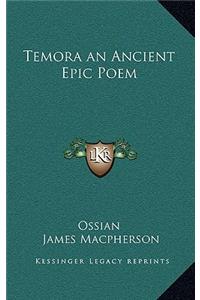 Temora an Ancient Epic Poem