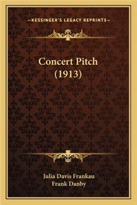 Concert Pitch (1913)