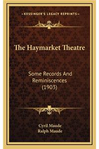 The Haymarket Theatre