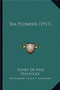 Sea Plunder (1917)