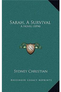 Sarah, a Survival