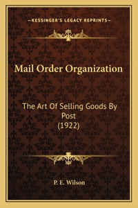 Mail Order Organization