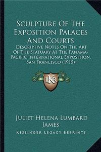Sculpture Of The Exposition Palaces And Courts