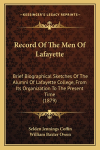 Record Of The Men Of Lafayette