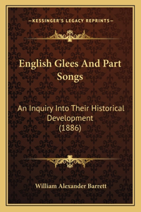 English Glees And Part Songs