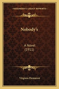 Nobody's