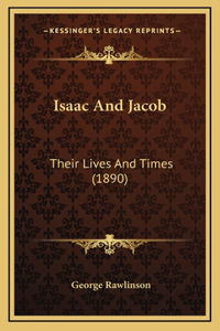 Isaac And Jacob