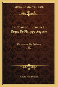 Une Nouvelle Chronique Du Regne De Philippe-Auguste